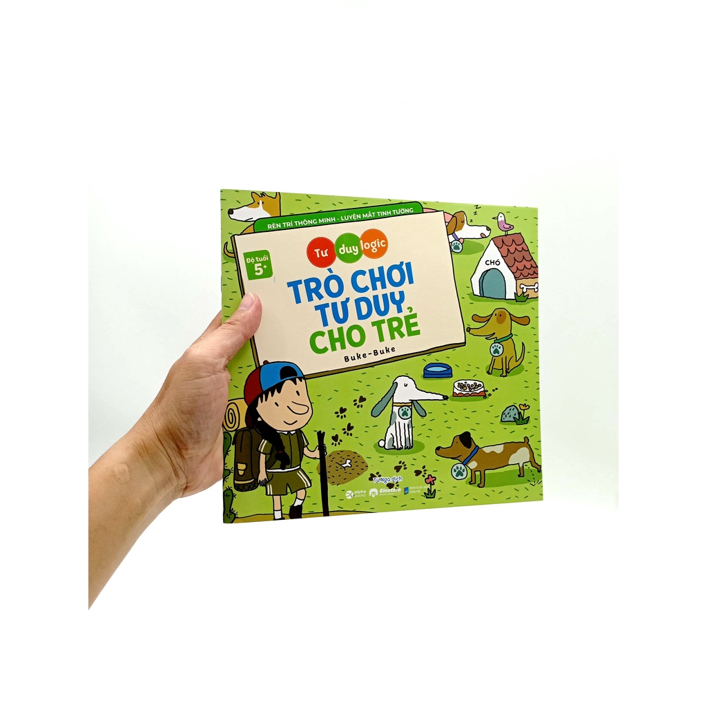 Sách Tư Duy Logic - Trò Chơi Tư Duy Cho Trẻ