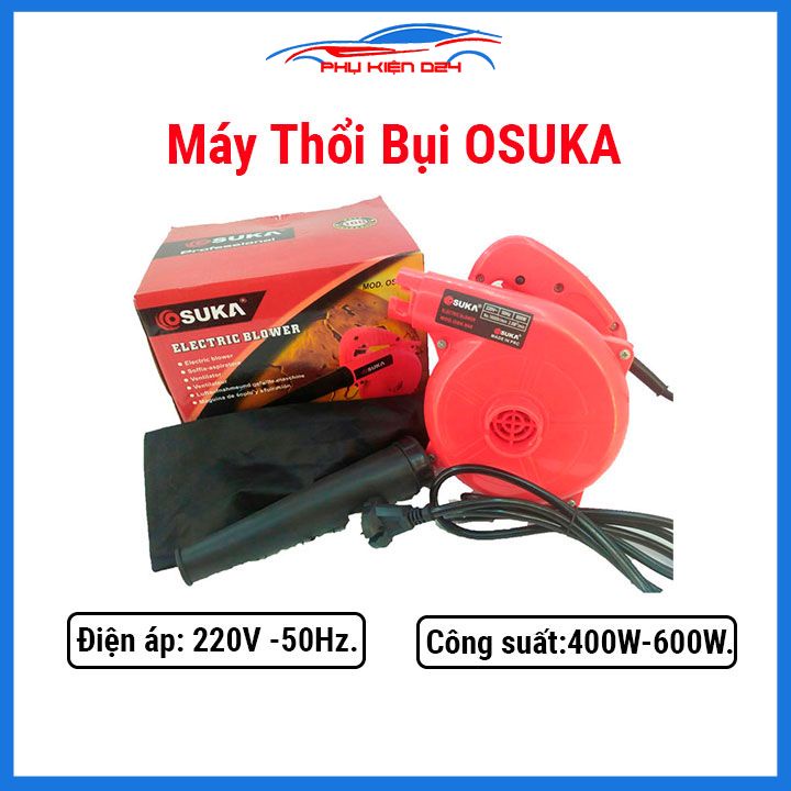 Máy thổi bụi OSUKA Made In PRC hàng cao cấp công suất 400W/600W
