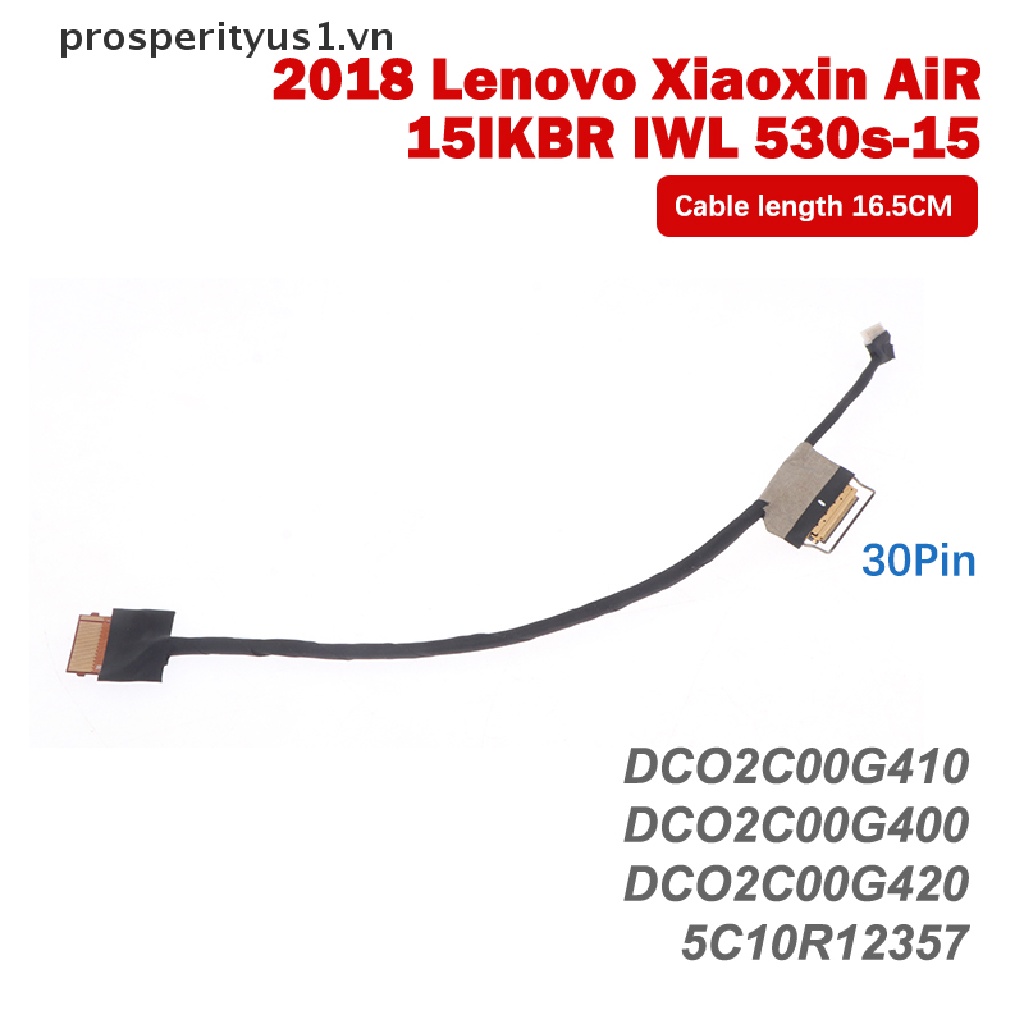 [prosperityus1] Dây Cáp Màn Hình LCD Flex Cho Lenovo xiaoxin Air 15 15IKBR 15ARR 15IWL 530S-15 530S-15IKB laptop