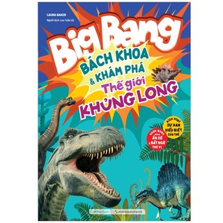 Sách big bang - bách khoa và khám phá - thế giới khủng long