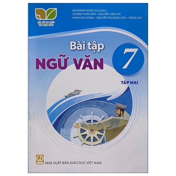 Bài Tập Ngữ Văn 7 - Tập 2 (Kết Nối) (Chuẩn)