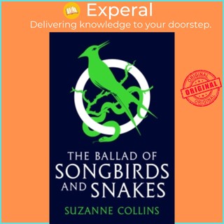 Sách - The Ballad of Songbirds and Snakes by Suzanne Collins