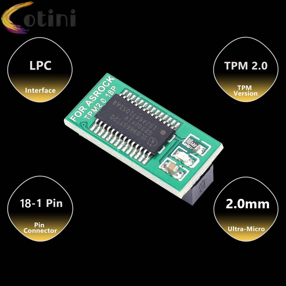 Mô Đun An Ninh Mini TPM 2.0 Cho Bảng Mạch ASUS / ASROCK / Gigabyte / MSI