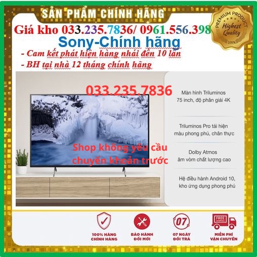 [NEW] Smart Tivi Sony 75 Inch 4K UHD KD-75X8000H &lt; Chính hãng BH:24 tháng tại nhà toàn quốc &gt; - Mới 100%- Mới 100%
