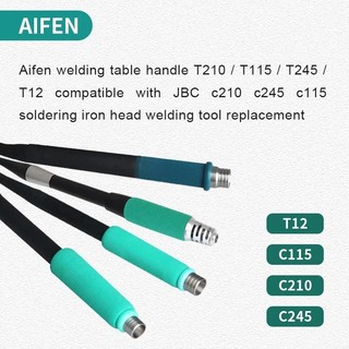 Tay hàn c210 - c245 - c115 - t12 thay thế cho các máy hàn aifen