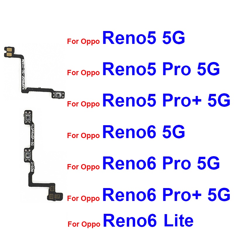 Điện Âm Lượng Cáp Mềm Cho OPPO Reno 5 6 Pro Plus 6 Lite 4G 5G Điện Âm Lượng Bên Nút Flex Ribbon Thay Thế