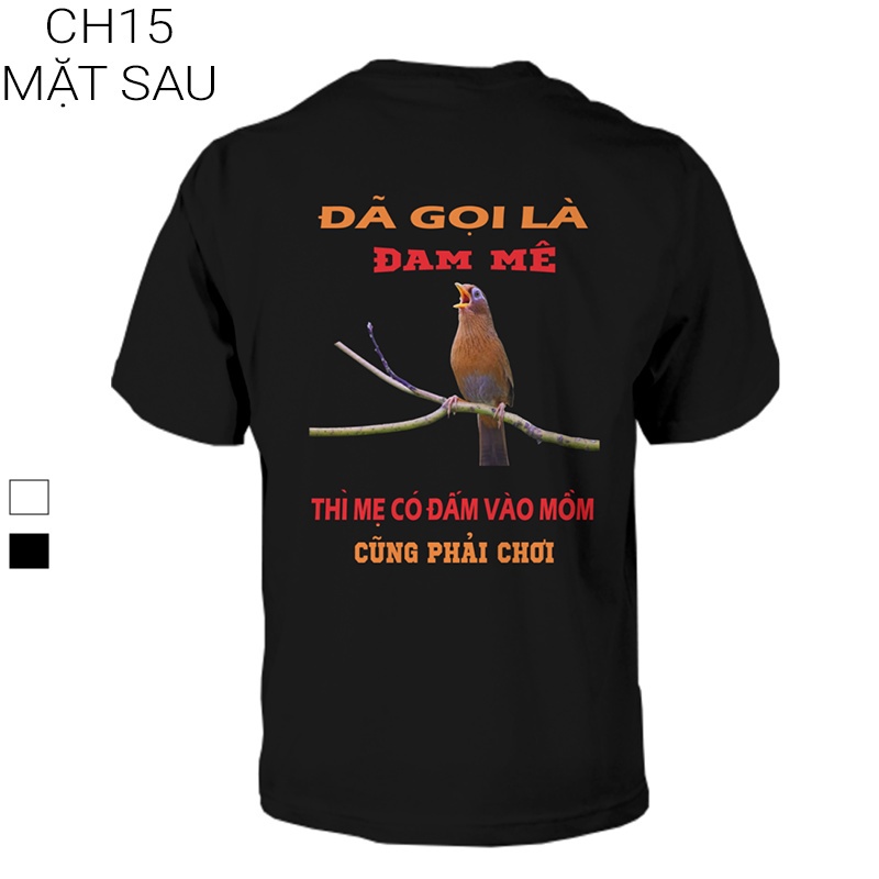 Áo đã gọi là đam mê thì mẹ có đâm vào mồm vẫn phải chơi CH15