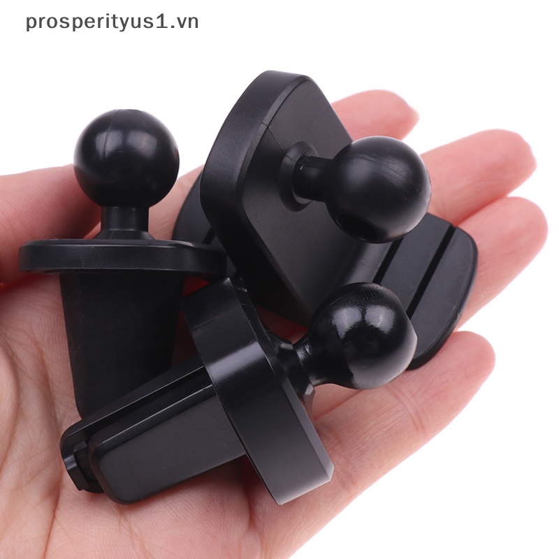 Giá Đỡ Điện Thoại Gắn Lỗ Thông Gió Xe Hơi 17mm Dashboard [prosperityus1] [prosperityus1] Giá Đỡ Điện Thoại Di Động Đầu Bi 17mm
