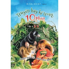 Sách truyện hay kể trong 10 phút - tập 2