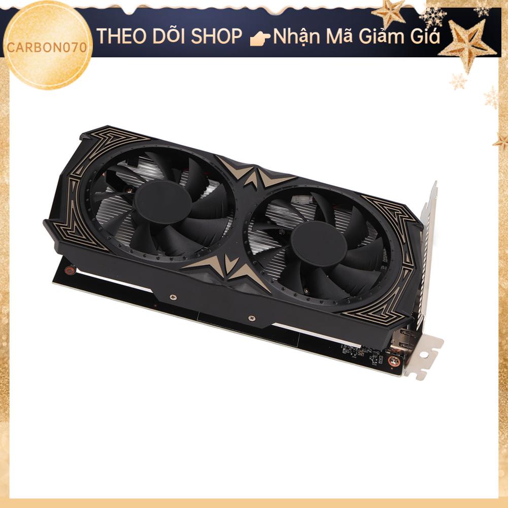 Carbon070 Card đồ họa GTX1650 128 Bit 4GB GDRR5 HD Giao Diện Đa Phương Tiện DP DVI Quạt Kép Đồ Họa Chơi Game