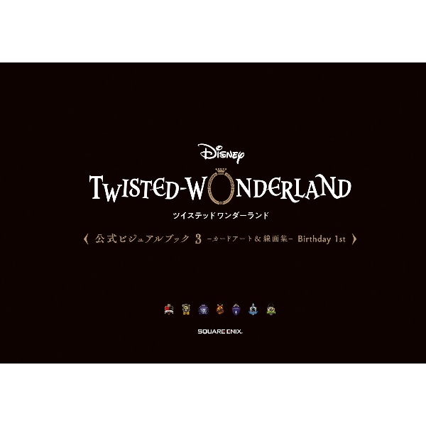Disney Twisted Wonderland Official Visual Book 3