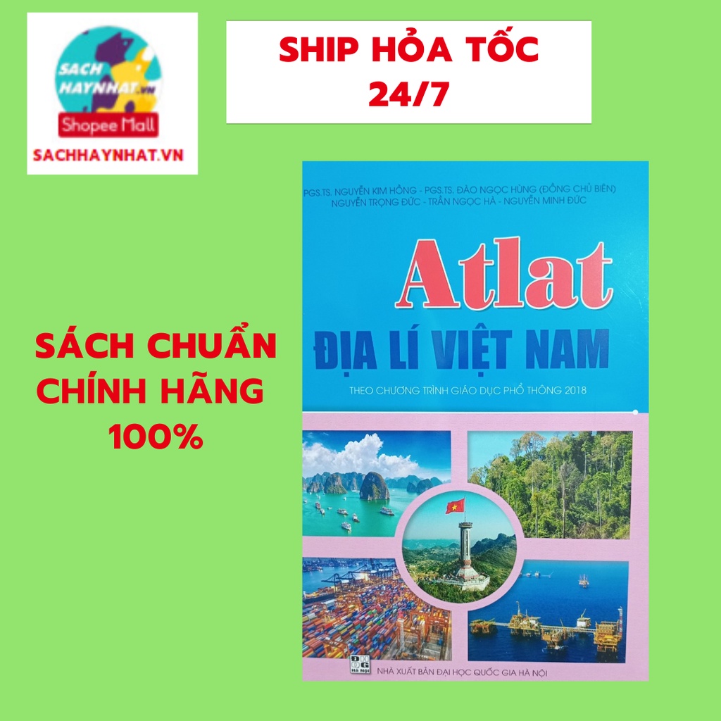 Sách - Atlat Địa Lí Việt Nam theo chương trình giáo duc phổ thông 2018 ( mới 2023 )