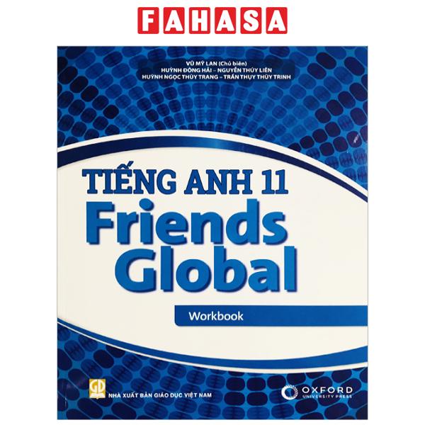 Sách Tiếng Anh 11 Friends Global - Workbook