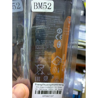 Pin Xiaomi BM52 / Mi Note 10 / Mi Note 10Pro / Mi Note 10Lite / CC9 Pro / Mi Note10 / Mi Note10 Pro / Mi Note10 Lite