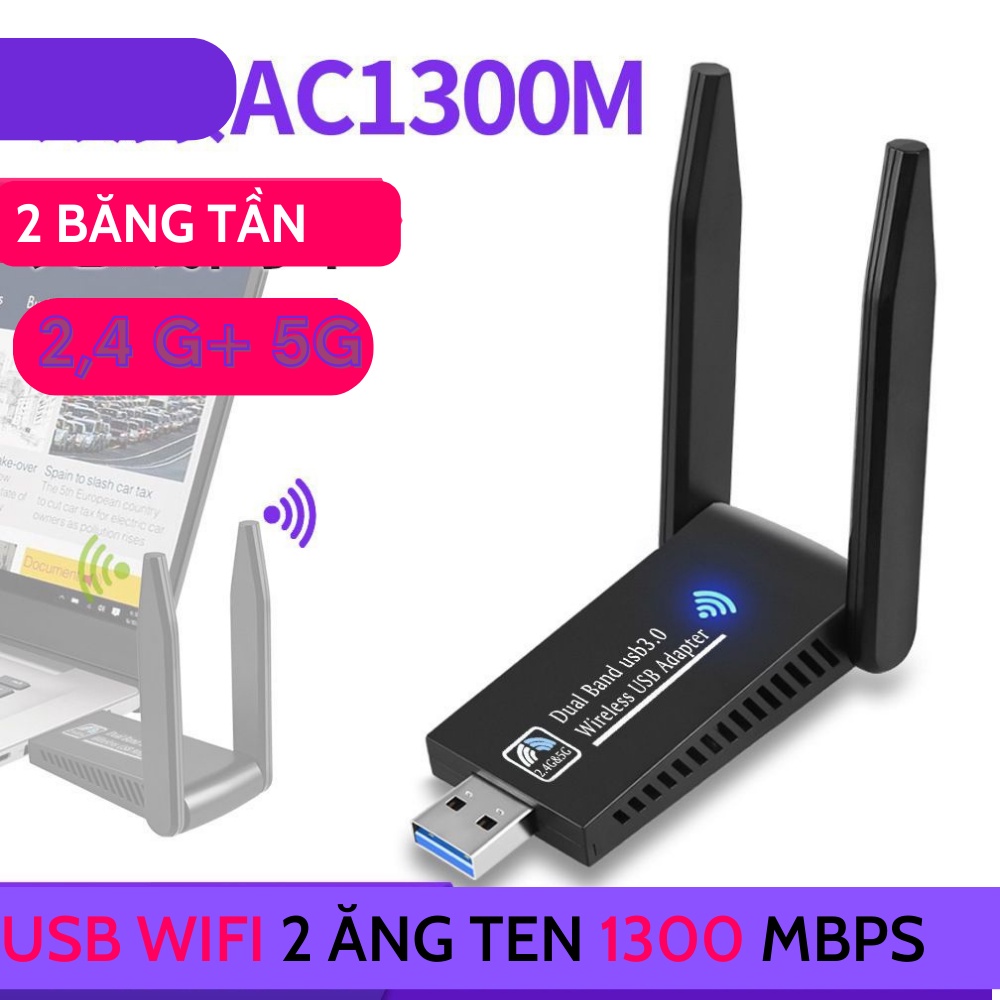 [Hỏa Tốc] USB Thu WiFi 1300 mbps 2 râu nâng cấp WiFi lên 5G cho pc laptop hút wifi mạnh, kích wifi thu tốt hơn