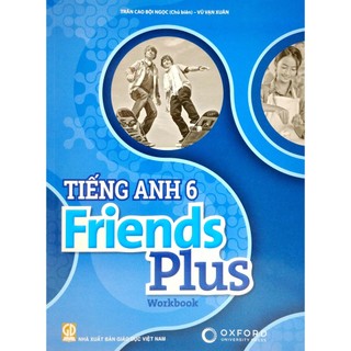 Sách Tiếng Anh 6 - Friends Plus - Workbook (2023)