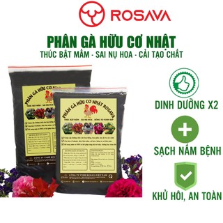 Phân gà hữu cơ Nhật ROSAVA, phân bón hoa hồng, sen đá, hoa giấy, cây cảnh, lan, rau sạch