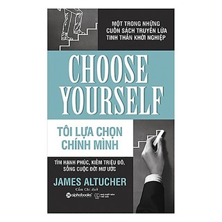 Sách - Tôi lựa chọn chính mình