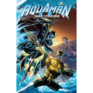 Aquaman: War For The Throne
