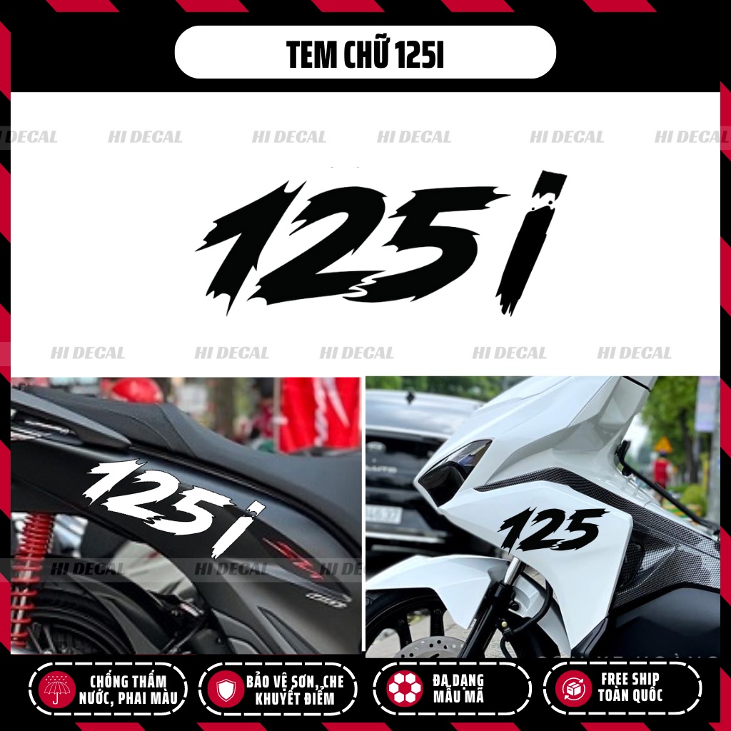 Tem chữ 125i cho xe SH Wave AB |TMN028| Decal cao cấp chống nước chống phai màu