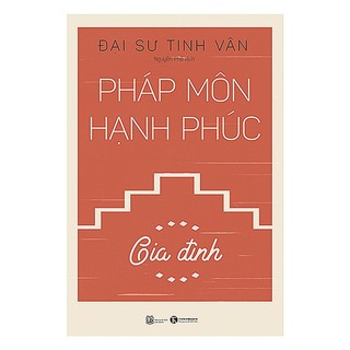 Sách - Pháp môn hạnh phúc – Gia đình