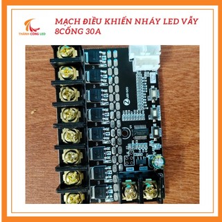 Mạch nháy led vẫy 8 cổng 30a