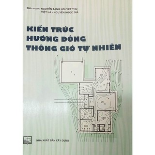 Sách kiến trúc hướng dòng thông gió tự nhiên - nhà sách pháp luật new