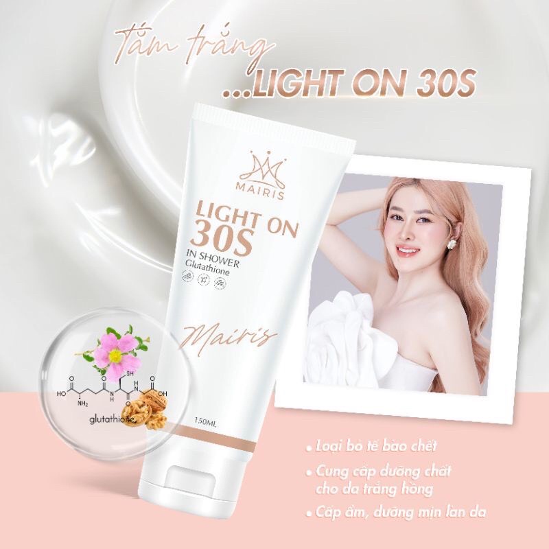 Tắm Trắng Light On 30S Mairis Trắng Da An Toàn Với Glutathione Và Tẩy Tế Bào Chết 2 in 1