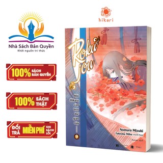 Sách - Khi Hikaru Còn Trên Thế Gian Này……Rokujou (Tập 9)