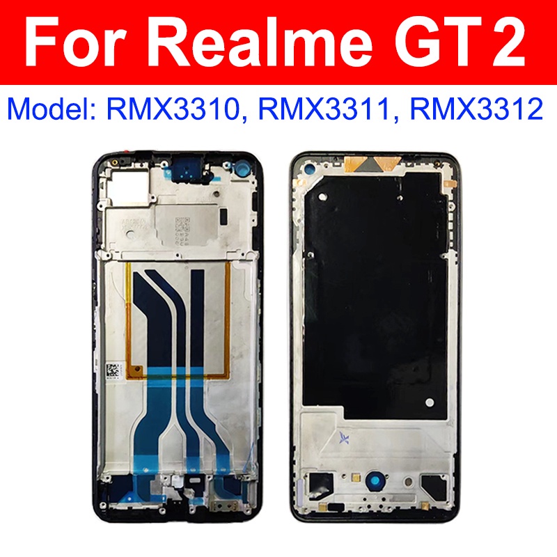 Bracket Khung Màn Hình LCD OPPO Realme GT Neo3 3T Neo2 Neo2T GT NEO GT Master 5G
