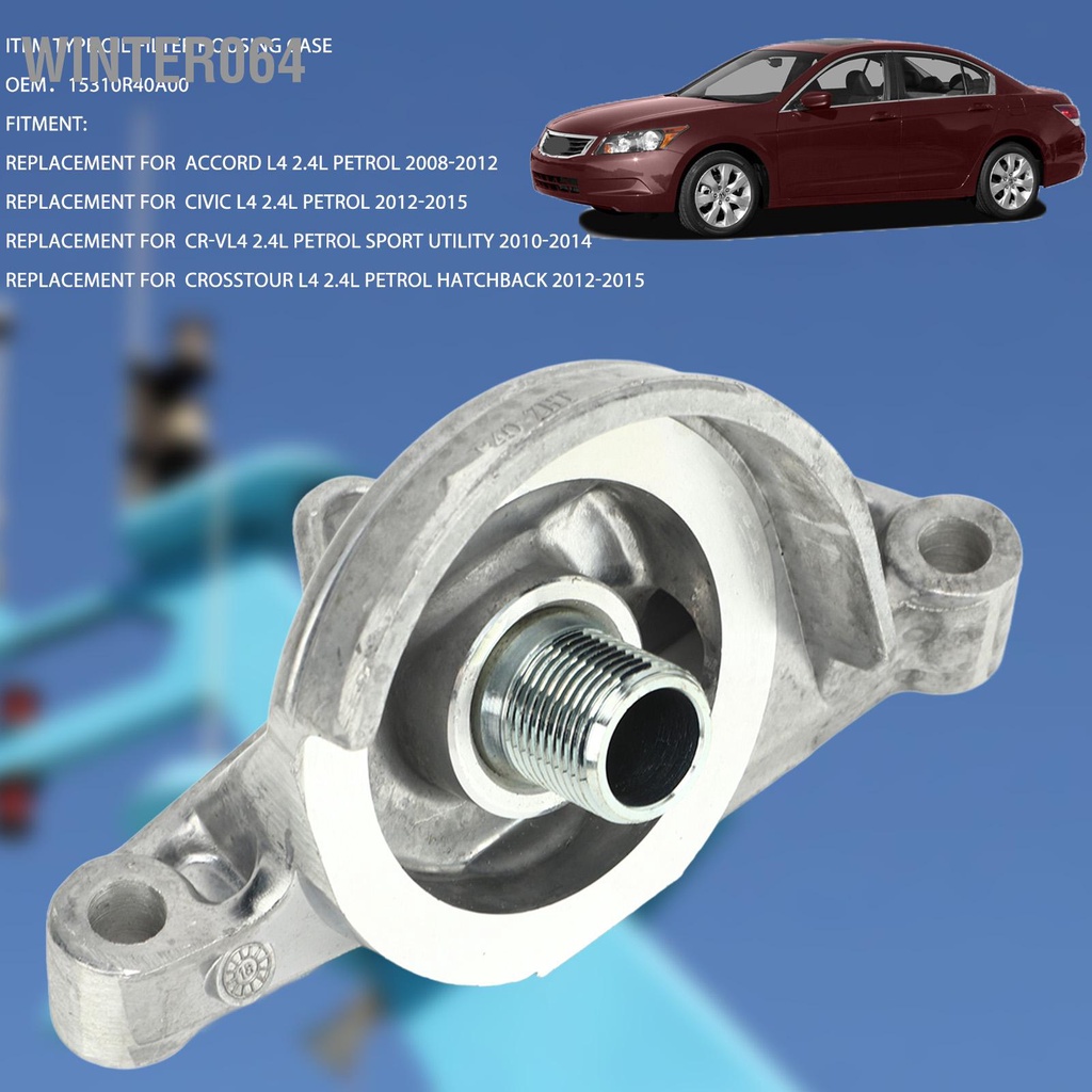Winter064 Vỏ Lọc Dầu Hợp Kim Nhôm 15310R40A00 cho Accord Civic CR‑V Crosstour