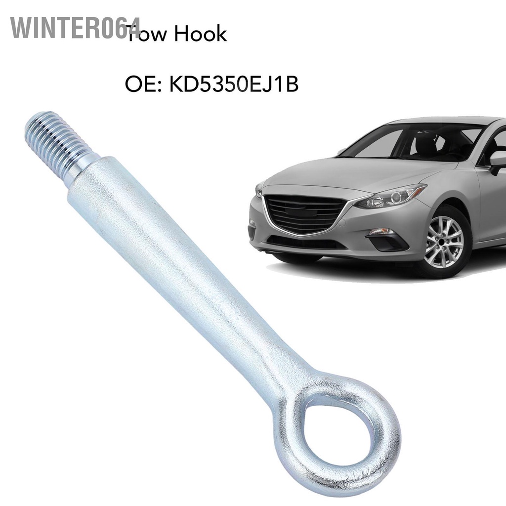 Winter064 Móc kéo KD5350EJ1B Thay thế móc cản trước bằng thép rèn cho Mazda 3 6 2014‑2015