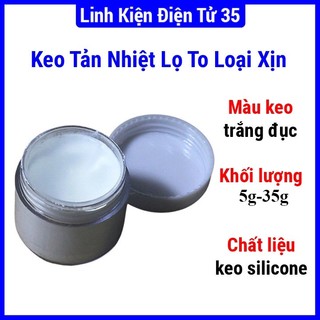 Keo tản nhiệt lọ to 5g/35g giúp máy hoạt động ổn định, giúp tăng tuổi thọ cho các thiết bị