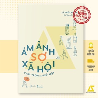 Sách - ám ảnh sợ xã hội - chạy trốn hay đối mặt