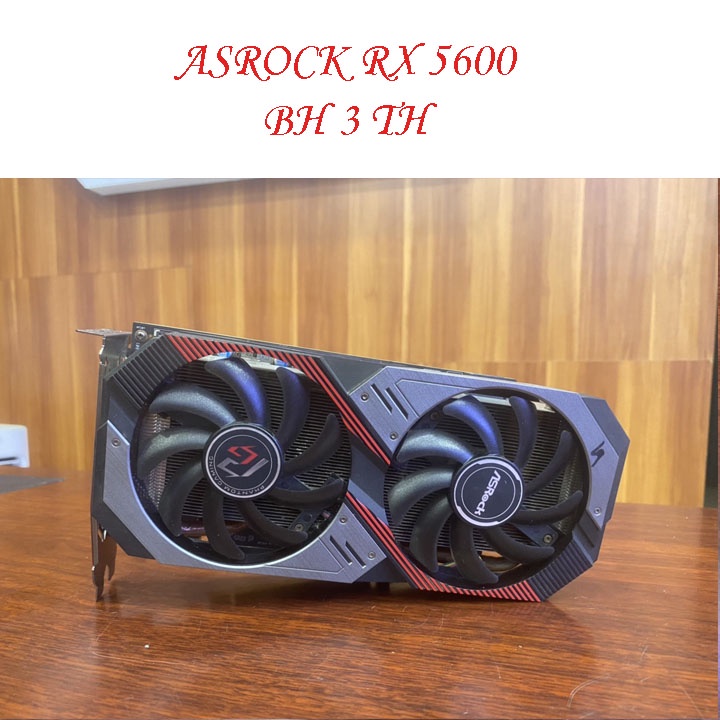 [Rẻ vô địch] [Giá hủy diệt] ASRock RX 5600 Phantom Gaming D2 6G (RX5600 PGD2 6G)