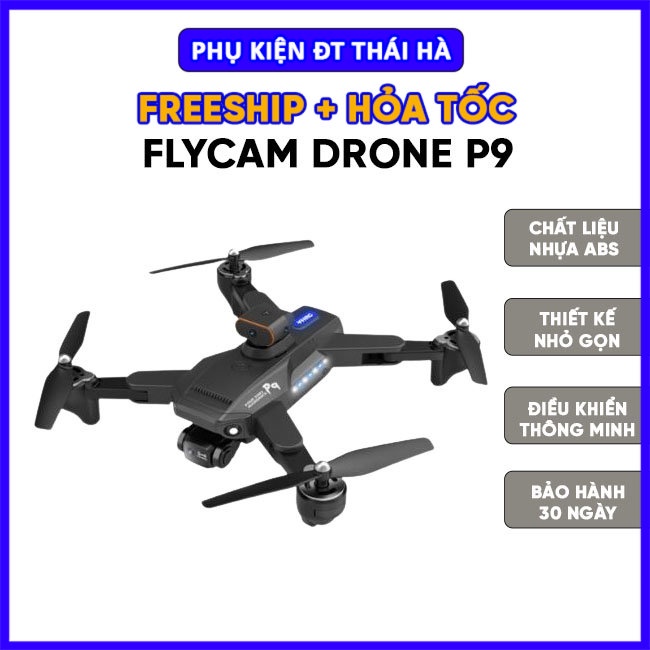 Flycam DRONE P9 - Pro Camera 4K HD kết nối wifi qua Smart phone, Flycam trang bị cảm biến va chạm 4 chiều, D