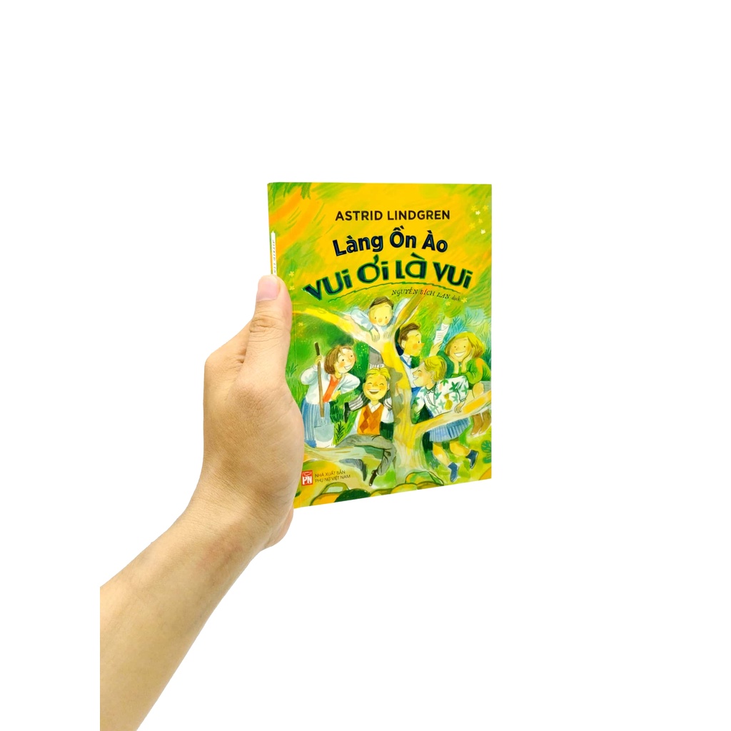 Sách Làng Ồn Ào Vui Ơi Là Vui