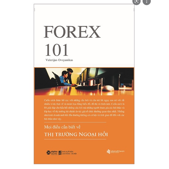 📚 Forex 101 - Mọi Điều Cần Biết Về Thị Trường Ngoại Hối | Thanh lý - Xả Kho