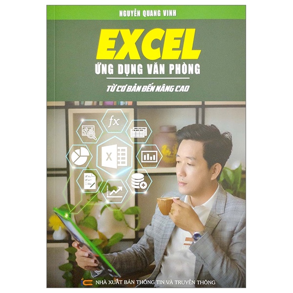 Sách Excel Ứng Dụng Văn Phòng - Từ Cơ Bản Đến Nâng Cao