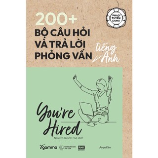 Sách - 200+ bộ câu hỏi và trả lời phỏng vấn tiếng anh