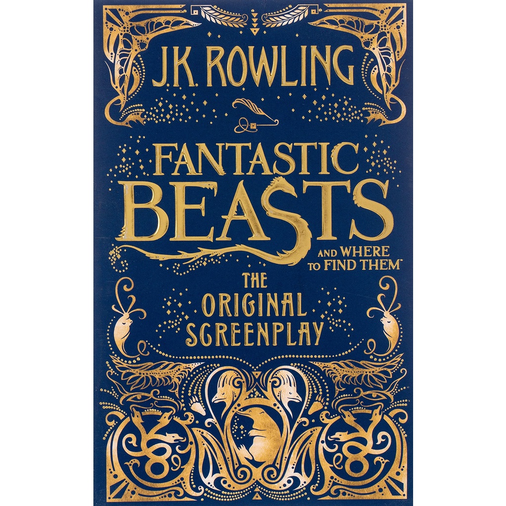 Fantastic Beasts And Where To Find Them: The Original Screenplay