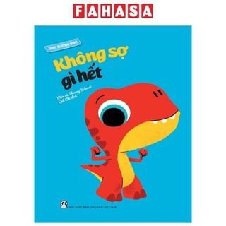 Sách dino bướng bỉnh - không sợ gì hết