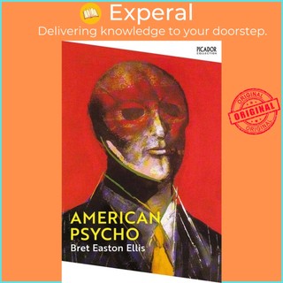 Sách - American Psycho by Bret Easton Ellis