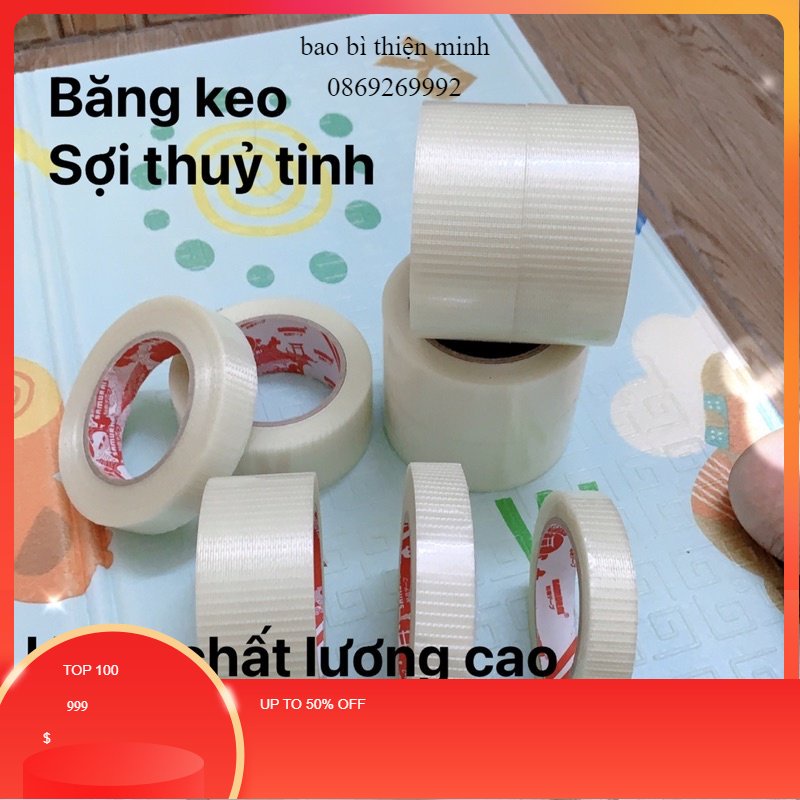 Băng dính sợi thuỷ tinh chất lượng cao đủ kích thước 5cm 2,5cm 2cm dài 50-25m