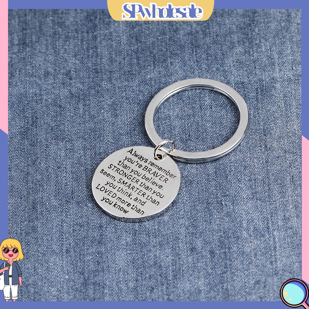 &lt;SPwholesale&gt; Móc Khóa Tròn In Chữ Always Remember You Are Braver Cá Tính