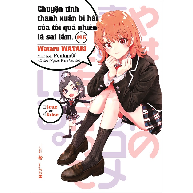 Sách- Chuyện tình thanh xuân bi hài của tôi quả nhiên là sai lầm 14.5