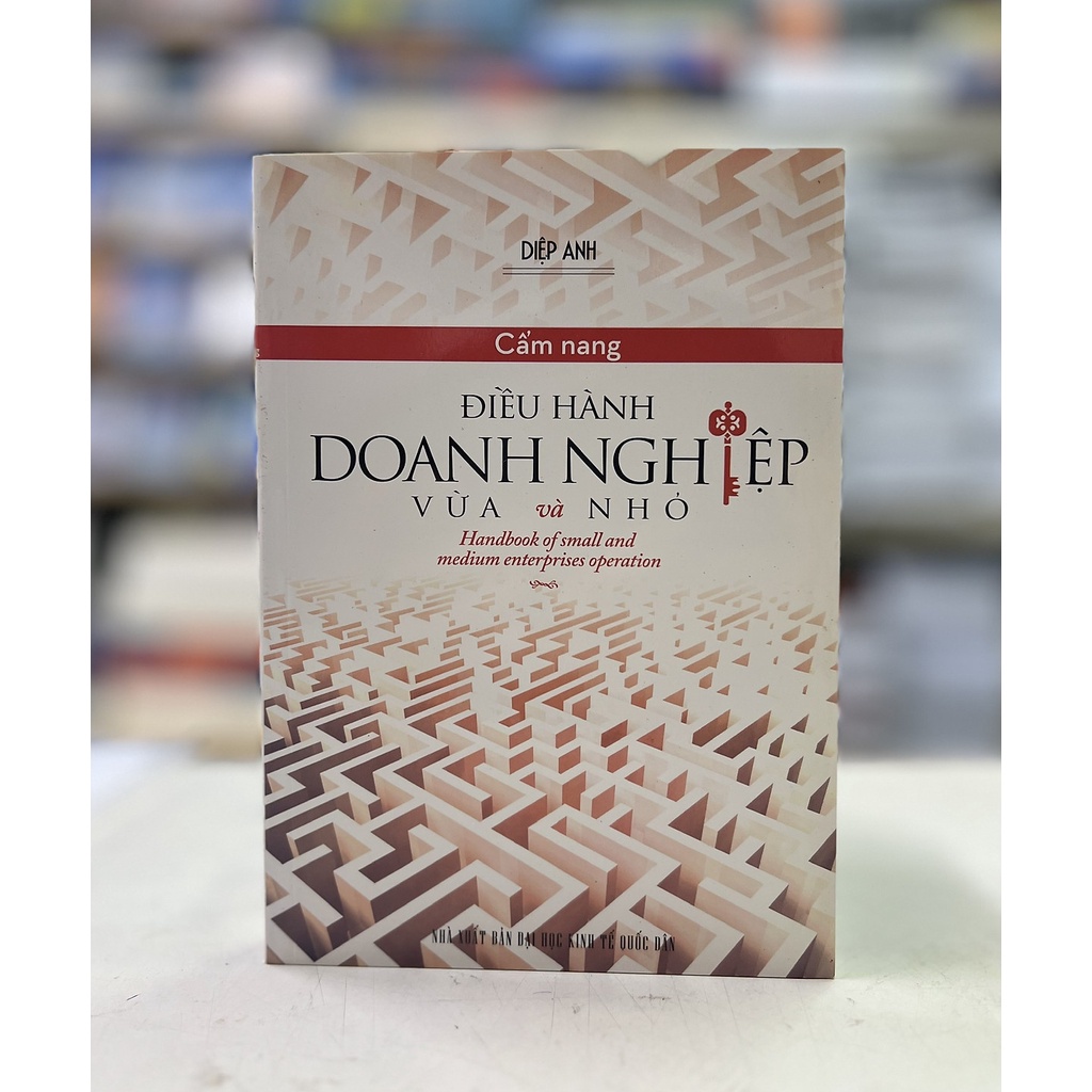 Sách - Cẩm nang điều hành doanh nghiệp vừa và nhỏ.
