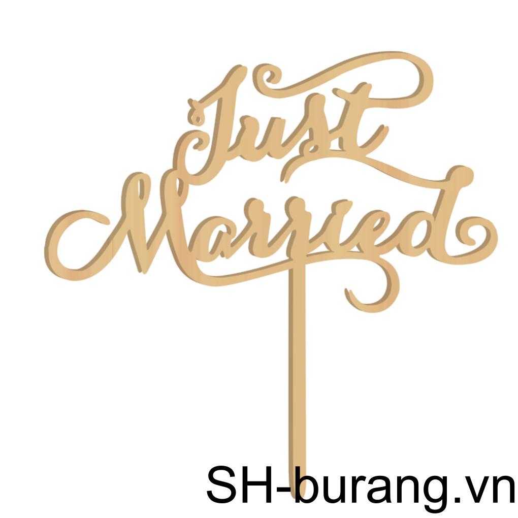 Chữ Gỗ Trang Trí Bánh &quot;Just Married&quot;