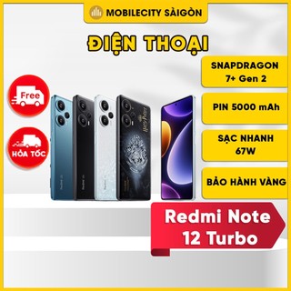 Điện thoại Xiaomi Redmi Note 12 Turbo-Snapdragon 7+ gen 2-Pin 5000 mAh(Đã bao gồm BHV)