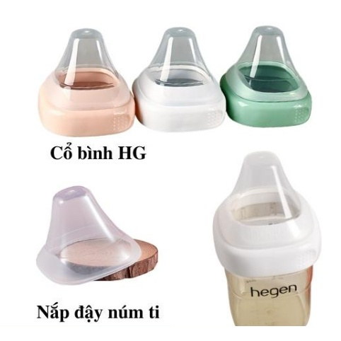 Bộ nắp đậy núm ti và cổ nối bình sữa Hegen